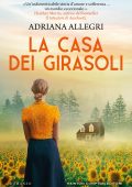 Adriana Allegri - La casa dei girasoli (2025)