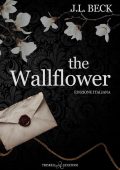 J.L. Beck - Oakmount Elite Vol. 1. The Wallflower (2025)