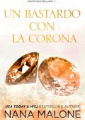 Nana Malone - Winston Isles Reali Vol. 3. Un Bastardo con La Corona (2025)