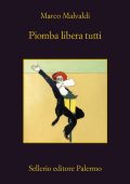 Marco Malvardi - Piomba libera tutti (2025)