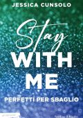 Jessica Cunsolo - Stay with me Vol. 2. Perfetti per sbaglio (2025)