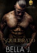 Bella J - American Street Kings Edizione Italiana Vol. 2. Squilibrato (2025)