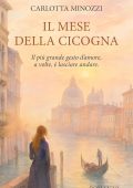 Carlotta Minozzi - Il mese della cicogna (2025)