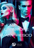 Cassie Alexander - Un amore vampiresco (2025)