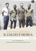Matteo Eremo - Il calcio è musica (2025)