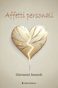 Giovanni Isnardi, Cosimo Damiano Damato – Affetti personali (2025)