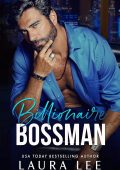 Laura Lee - Bedding the Billionaire Vol. 1. Billionaire Bossman (2025)