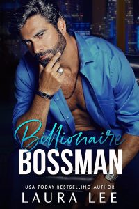 Laura Lee – Bedding the Billionaire Vol. 1. Billionaire Bossman (2025)
