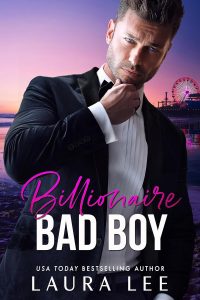 Laura Lee – Bedding the Billionaire Vol. 2. Billionaire Bad Boy (2025)