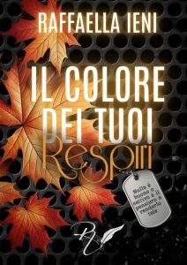 Raffaella Ieni – Il colore dei tuoi respiri (2025)