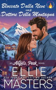 Ellie Masters – Bloccati dalla neve con il dottore della montagna (2025)