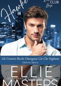 Ellie Masters - Billionaire Boys Club Vol 1. Hawke (2025)