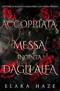 Elara Haze – Regine Omega Accoppiate Vol. 5. Accoppiata e Messa Incinta dagli Alfa (2025)