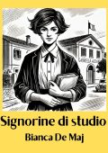 Bianca De Maj - Signorine di studio (2025)