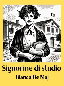 Bianca De Maj – Signorine di studio (2025)