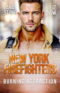 Lana Stone e Liz Snow – New York Firefighters Vol. 3. Burning Attraction (2025)