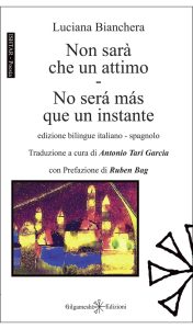 Luciana Bianchera – Non sarà che un attimo (No será más que un instante) (2025)