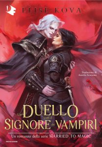 Elise Kova – Un duello con il signore dei vampiri (2025)