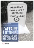 Riccardo Rossotto - L'affaire 8 settembre. Savoia, la via del disonore (2025)