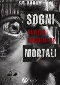 SM Kahan - Hunter Harden Vol. 1. Sogni mortali (2025)
