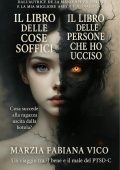 Marzia Fabiana Vico - Il libro delle cose soffici - Il libro delle persone che ho ucciso (2025)