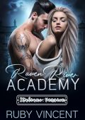 Ruby Vincent - Raven River Academy. La Serie Completa (2025)
