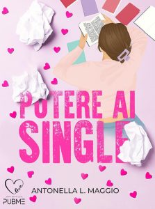 Antonella L. Maggio – Potere ai single (2025)
