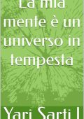 Yari Sarti - La mia mente è un universo in tempesta (2025)