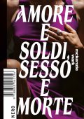 McKenzie Wark - Amore e soldi, sesso e morte (2025)