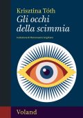 Krisztina Toth - Gli occhi della scimmia (2025)