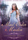 Ginny Sterling - Spose Leggendarie Vol. 9. Mail Order Maiden (2025)