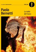 Paolo Bernetti - La notte del fuoco (2025)