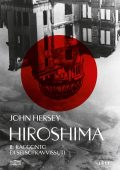 John Hersey - Hiroshima (2025)