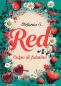 Stefania S. - Red Vol. 1. Colpo di fulmine (2025)