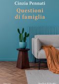 Cinzia Pennati - Questioni di famiglia (2025)