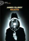 James Ellroy - Ricatto (2025)