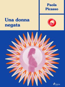 Paola Picasso – Una donna negata (2025)