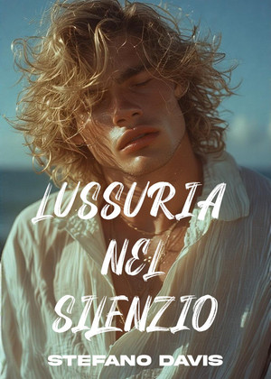 Stefano Davis – Lussuria Nel Silenzio (2025)