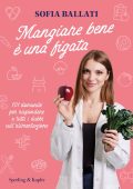 Sofia Ballati - Mangiare bene è una figata (2025)