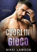 Nikki Lawson - Amore e Hockey Vol. 3. Cuori in Gioco (2025)