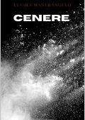 Elvira Mastrangelo - Cenere (2025)