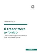 Mariacira Mollo - Il trascrittore a-fonico (2025)