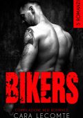 Cara Lecomte - Bikers. 5 Romanzi (2025)