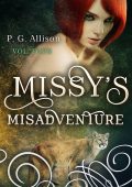 P. G. Allison - Missy the Werecat Vol. 4. Missy's Misadventure (2025)
