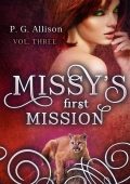 P. G. Allison - Missy the Werecat Vol. 3. Missy's First Mission (2025)