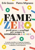 Erik Gozzo, Pietro Mignano - Fame zero (2025)
