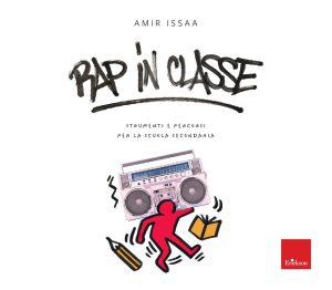 Amir Issaa – Rap in classe (2025)