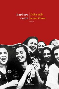 Barbara Cagni – L’alba della nostra libertà (2025)