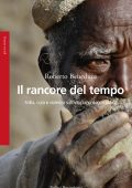 Roberto Beneduce - Il rancore del tempo (2025)