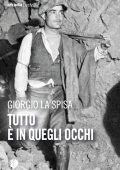 Giorgio La Spisa - Tutto è in quegli occhi (2025)